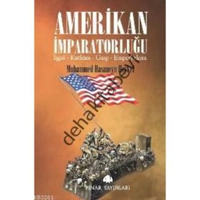 Amerikan İmparatorluğu - Muhammed Hasaneyn Heykel