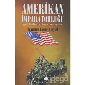 Amerikan İmparatorluğu - Muhammed Hasaneyn Heykel