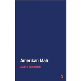 AMERIKAN MALI - SUMRU TEMIMHAN