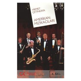 AMERIKAN MIZIKACILARI - HIKMET ÇETİNKAYA