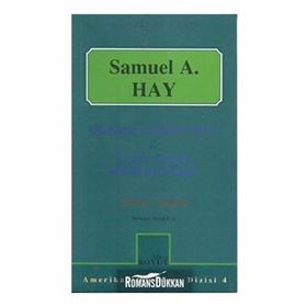 Amerikan Oyunları Dizisi 4 - Samuel A. Hay