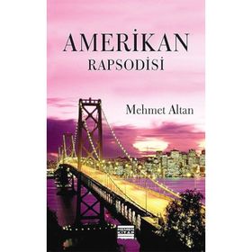 AMERIKAN RAPSODISI - MEHMET ALTAN