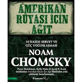 Amerikan Rüyası İçin Ağıt - Noam Chomsky