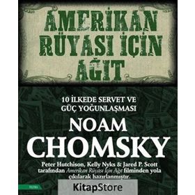 Amerikan Rüyası İçin Ağıt - Noam Chomsky