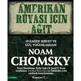 Amerikan Rüyası İçin Ağıt - Noam Chomsky