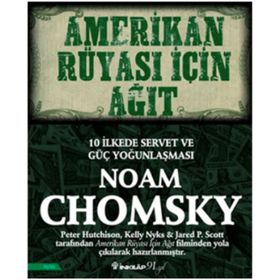 Amerikan Rüyası İçin Ağıt - Noam Chomsky