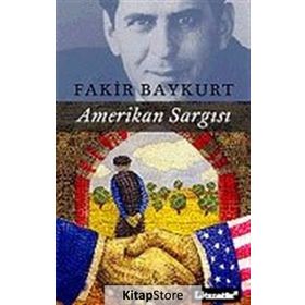 AMERIKAN SARGISI - FAKIR BAYKURT