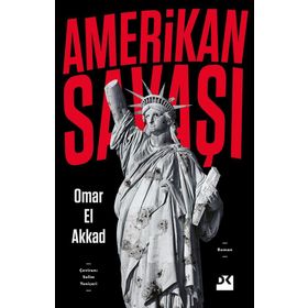 Amerikan Savaşı - Omar El Akad