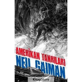 Amerikan Tanrıları - Neil Gaiman