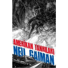 Amerikan Tanrıları - Neil Gaiman