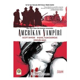 Amerikan Vampiri - Cilt 1 - Stephen King Scott Snyder