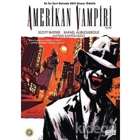 Amerikan Vampiri - Cilt 2 - Scott Snyder