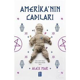 Amerika’nın Cadıları - Alex Mar