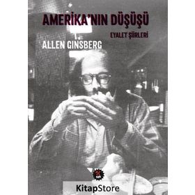 Amerika’nın Düşüşü - Allen Ginsberg