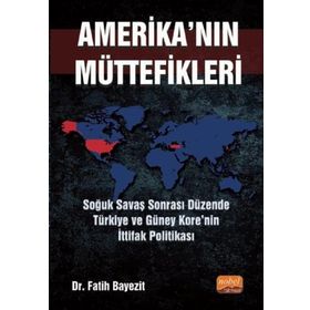Amerikanın Müttefikleri - Fatih Bayezit