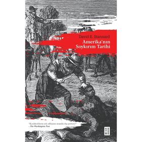 Amerika'nın Soykırım Tarihi - David E. Stannard