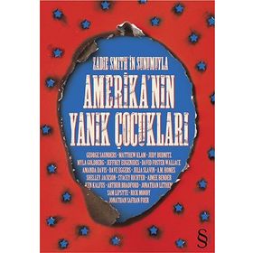 AMERİKA'NIN YANIK ÇOCUKLARI - KOLLEKTIF