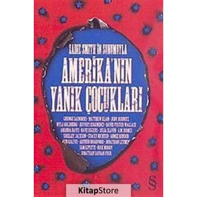 AMERİKA'NIN YANIK ÇOCUKLARI - KOLLEKTIF