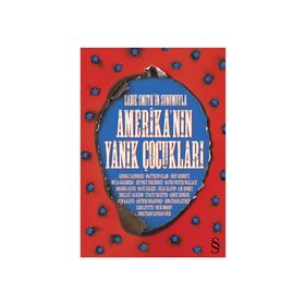 AMERİKA'NIN YANIK ÇOCUKLARI - KOLLEKTIF
