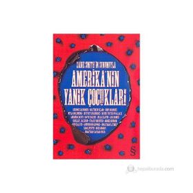 AMERİKA'NIN YANIK ÇOCUKLARI - KOLLEKTIF