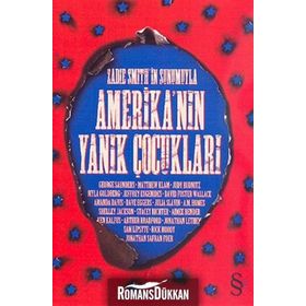 Amerika’nın Yanık Çocukları - Zadie Smith