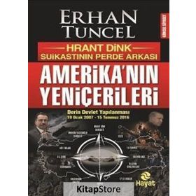 Amerika’nın Yeniçerileri - Erhan Tuncel