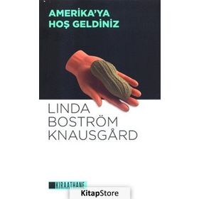 Amerika'ya Hoş Geldiniz - Linda Boström Knausgard