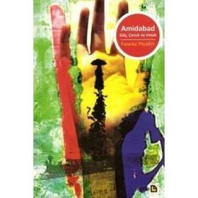 AMIDABAD GÖÇ ÇOCUK VE IRMAK - FAWAZ HUSEN