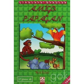 Amigo Papağan - Nur İçözü