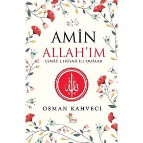 Amin Allah’ım - Osman Kahveci