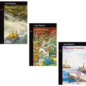 Amin Maalouf 3 Kitap Seti : Semerkant - Afrikalı Leo - Doğunun Limanları