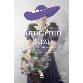 Amira’nın Kızı - Yervant Sırmakeşhanlıyan
