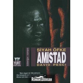 AMISTAD SIYAH ÖFKE - DAVID PESCI