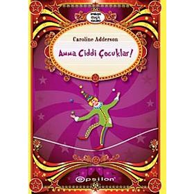 AMMA CIDDI ÇOCUKLAR - CAROLINE ADDERSON