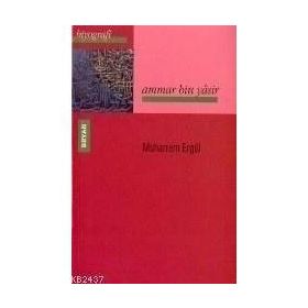 AMMAR BIN YASIR - MUHARREM ERGÜL