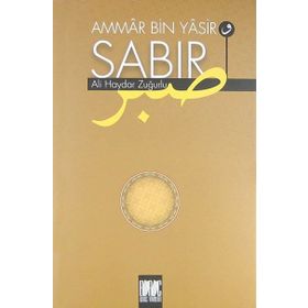 Ammar Bin Yasir Sabır - Ali Haydar Zuğurlu