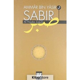Ammar Bin Yasir Sabır - Ali Haydar Zuğurlu