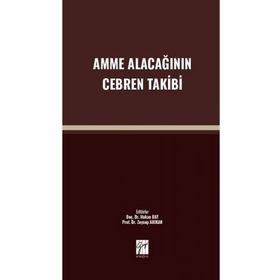 Amme Alacağının Cebren Takibi - Kolektif