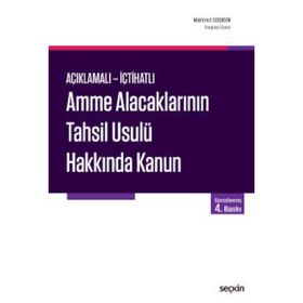 Amme Alacaklarının Tahsil Usulü Hakkında Kanun - Mahmut Coşkun