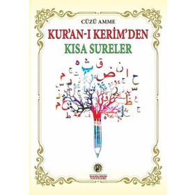 Amme Cüzü Kuran-ı Kerimden Kısa Sureler ve Tefsiri İmam Rıza Dergahı Yayınları