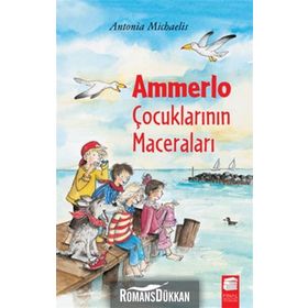 AMMERLO ÇOCUKLARININ MACERALARI - ANTONIA MICHAELIS