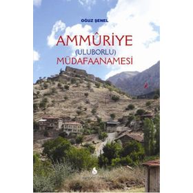Ammüriye Müdafaanamesi - Oğuz Şenel