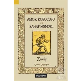 Amok Koşucusu - Sahaf Mendel - stephan zweig