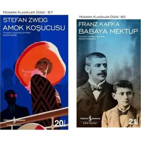 Amok Koşucusu Stefan Zweig - Babaya Mektup - Franz Kafka