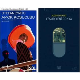 Amok Koşucusu - Stefan Zweig - Cesur Yeni Dünya - Aldous Huxley