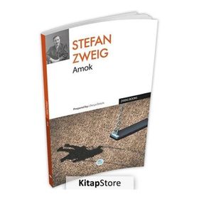 Amok - Stefan Zweig