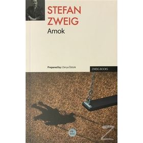 Amok - Stefan Zweig
