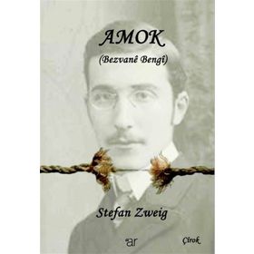 Amok - Stefan Zweig