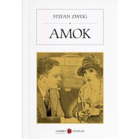 Amok - stephan zweig