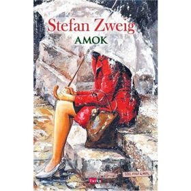 Amok - stephan zweig